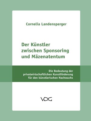 cover image of Der Künstler zwischen Sponsoring und Mäzenatentum